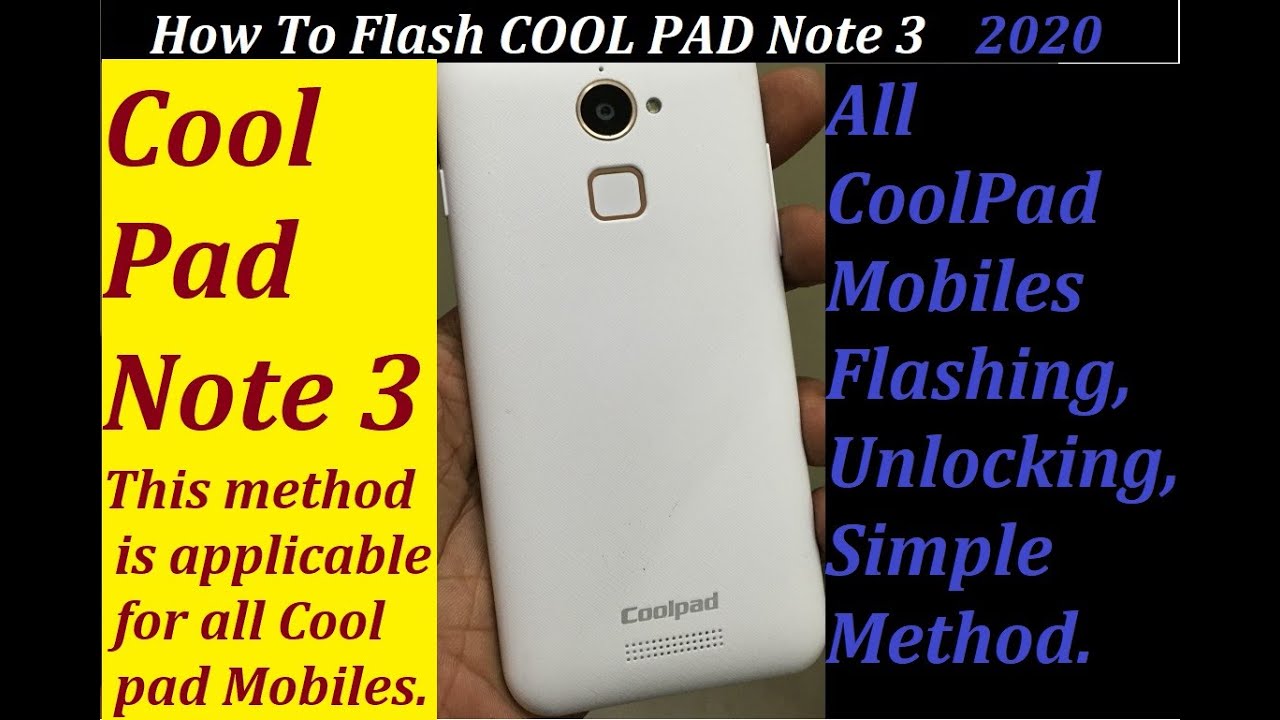 How To Flash & Unlock Cool Pad Phones Cool Pad Note 3 Flashing