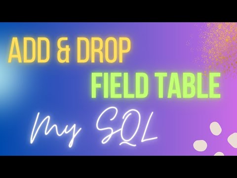 ADD & DROP Field Tabel Pada MySQL #tutorialpemrograman