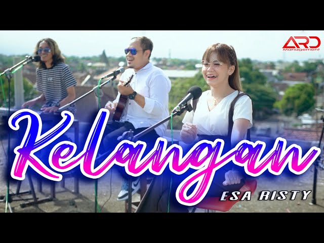 Esa Risty - Kelangan | Koplo Version (Official Music Video) class=