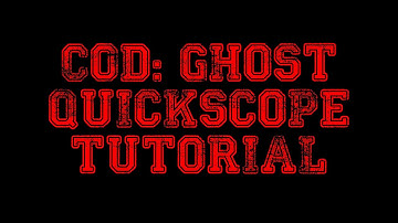 COD Ghost Quickscoping Tutorial- STranger