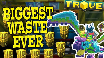 Trove: THE ABSOLUTE BIGGEST WASTE OF FLUX... WHY...