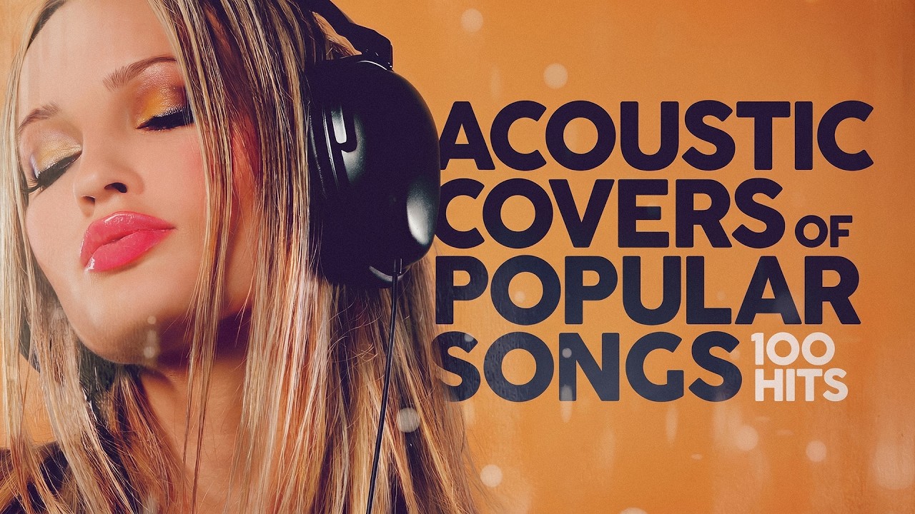 Acoustic Covers Of Popular Songs 🧘🏻‍♀️ Stress Relief &  Meditation