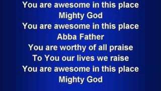 Video voorbeeld van "Awesome in this Place (worship video w/ lyrics)"