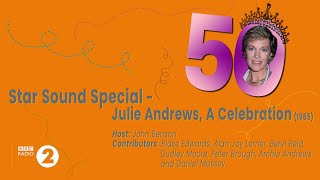 Star Sound Special - Julie Andrews, A Celebration (AUDIO ONLY, 1985) - Host: John Benson Profile