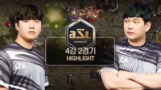 인생은 타이밍┃2021 ASL 시즌12 4강 2경기 하이라이트┃유영진(Rush), 조일장(herO)