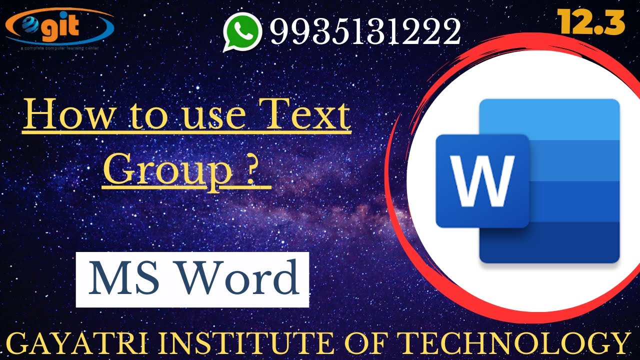How to use Text Group in Ms Word | GIT Education