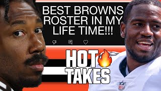 "THIS IS THE BEST BROWNS ROSTER OF MY LIFETIME!!!" - REACTING TO YOUR HOT TAKES