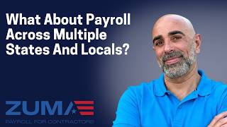 Can you handle payroll across multiple states and multiple union locals at the same time ZumaPayrol