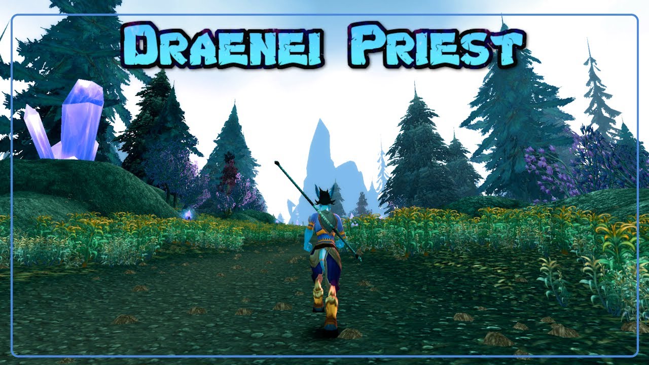 Azure Watch - Draenei Priest - Wrath of the Lich King - Ep.2