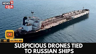 Russian-linked Ships Spotted In Europe Where Drone Activity Has Been Flagged | 4K Video | N18G