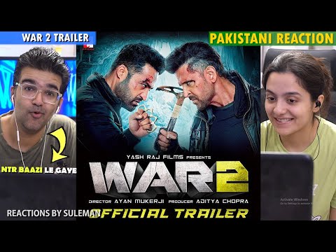 Pakistani Couple Reacts To WAR 2 Trailer Hrithik Roshan NTR Kiara Advani Ayan Mukerji