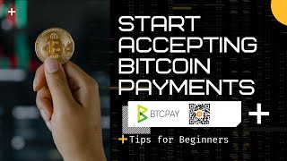 Start Accepting Bitcoin Payments - How To Set Up A Btcpayserver Online Store Part 1
