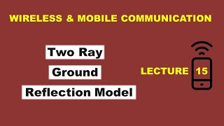 Two Ray Ground Reflection Model In Wireless Communication | Doovi