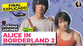 ALICE IN BORDERLAND 2: Por que estamos neste mundo? • NETFLIX • DORAMA JAPONÊS • RESENHA