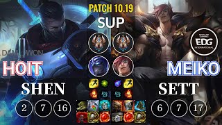 DWG Hoit Shen vs EDG Meiko Sett Sup - KR Patch 10.19