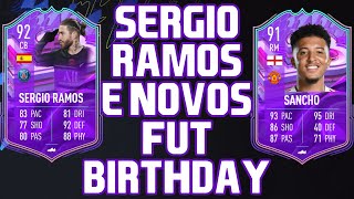 Sergio Ramos SBC, Sancho e os novos FUT Birthday Valem a pena? | FIFA 22 Ultimate Team