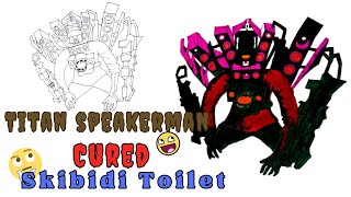 How to Draw Titan Speakerman Cured | Skibidi Toilet 57 Part 2 | Easy Step By Step Drawing Tutorial☺️