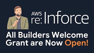 Attend AWS re:Inforce 2025 for Free! | Join the AWS All Builders Welcome Initiative