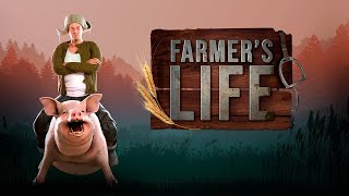 Farmer's Life#1|Погружаемся в жизнь фермера| Первый взгляд |