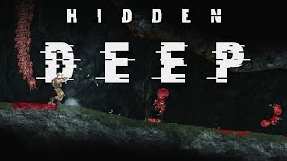 Hidden Deep - Claustrophobic Sci-Fi Flesh Monster Hunt