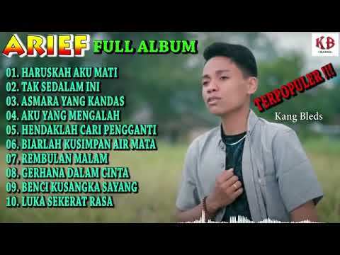 Full Album Arief 5 Lagu Galau Terbaru 2021 Tak Sedalam Ini