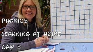 Reception PHONICS Day 8 - Learning At Home