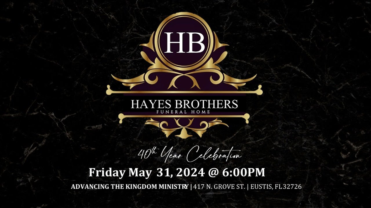 Hayes Brothers Funeral Homes Celebrates 40 Years of Service