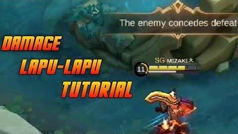 DAMAGE LAPU-LAPU TUTORIAL 8 MINUTES VICTORY! SOLO RANKGAME.
