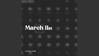 March 11st