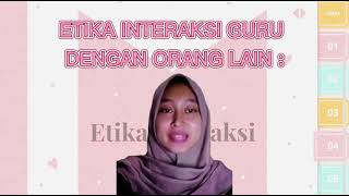 ETIKA INTEREKASI GURU,GURU YANG BAIK DAN BENAR