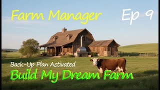Farm Manager : Building My Dream Farm _ Ep 9 : Back-Up Plan screenshot 4