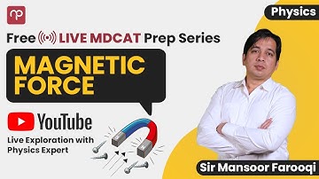MDCAT Physics  Live with Sir Mansoor