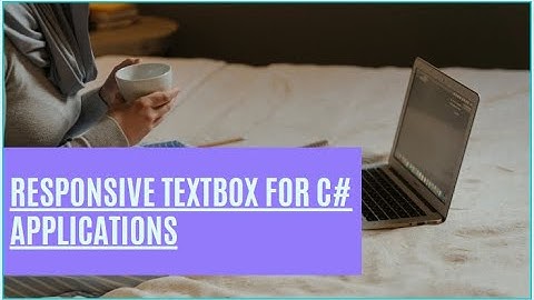 Custom TextBox for .NET Applications made with C#