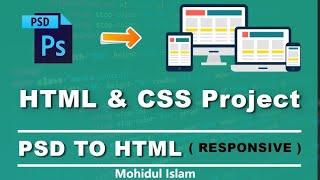 Web Design | PSD to HTML Project | Responsive Web Design | Bangla Video Tutorial | Class-9