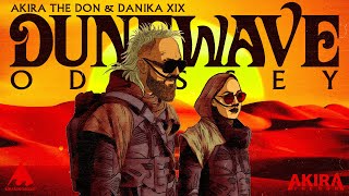 Download Lagu DUNEWAVE: ODYSSEY | Akira The Don \u0026 Danika XIX | Full Album MP3 Download Lagu DUNEWAVE: ODYSSEY | Akira The Don \u0026 Danika XIX | Full Album MP3