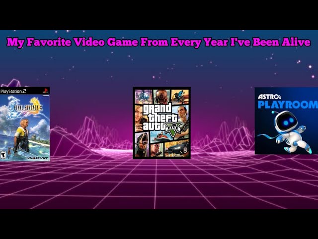 Here's Our Best Games For Every Year We've Been Alive