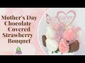 Mother's Day Bouquet Step By Step Tutorial