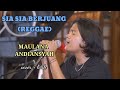 Maulana Ardiansyah - Sia Sia Berjuang (Live Reggae) cover   lirik