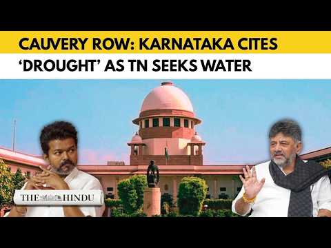 Cauvery Row: SC seeks Karnataka response to Tamil Nadu’s 20 TMC plea