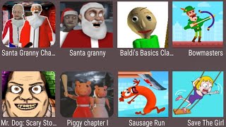 Granny Chapter two Santa,Baldi's Basics Classic,Bowmasters,Santa Granny,Mr,Dog Scary,Piggy Chapter 1 screenshot 3