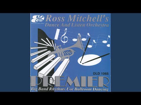Ross Mitchell, His Band, Singers - Somewhere In Time - Slow Waltz / 30 BPM