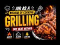 🔥 Air as a Medium of Cooking | Part 1 Grilling Method | Cooking Series #Homesciencehub​ 