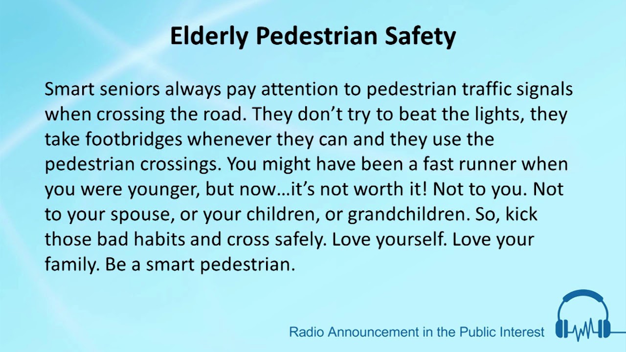 Elderly Pedestrian Safety