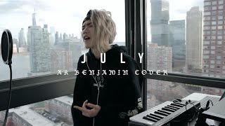 吳亦凡 Kris Wu - JULY Rearranged Ver. (Ak Benjamin Cover)