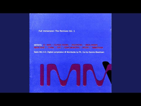Immersion (2) — Water Walker (Telepathic Mix)