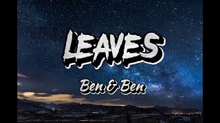 Leaves | Ben\&Ben (Lyrics Video) Mix Orange and Lemons - Heaven Knows | Hale - Blue Sky