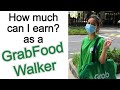 How much can I earn as a GrabFood Walker?