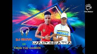 WANKOBATSA BY DJ MAIVO X TMAN THE COOKER