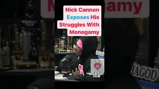 Nick Cannon Exposes His Struggles With Monogamy #shorts #nickcannon  #relationshipadvice #monogamy