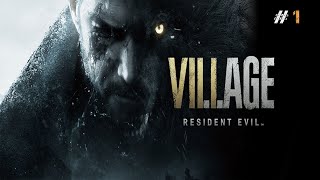 Resident Evil Village #1 - Aldea de las Sombras